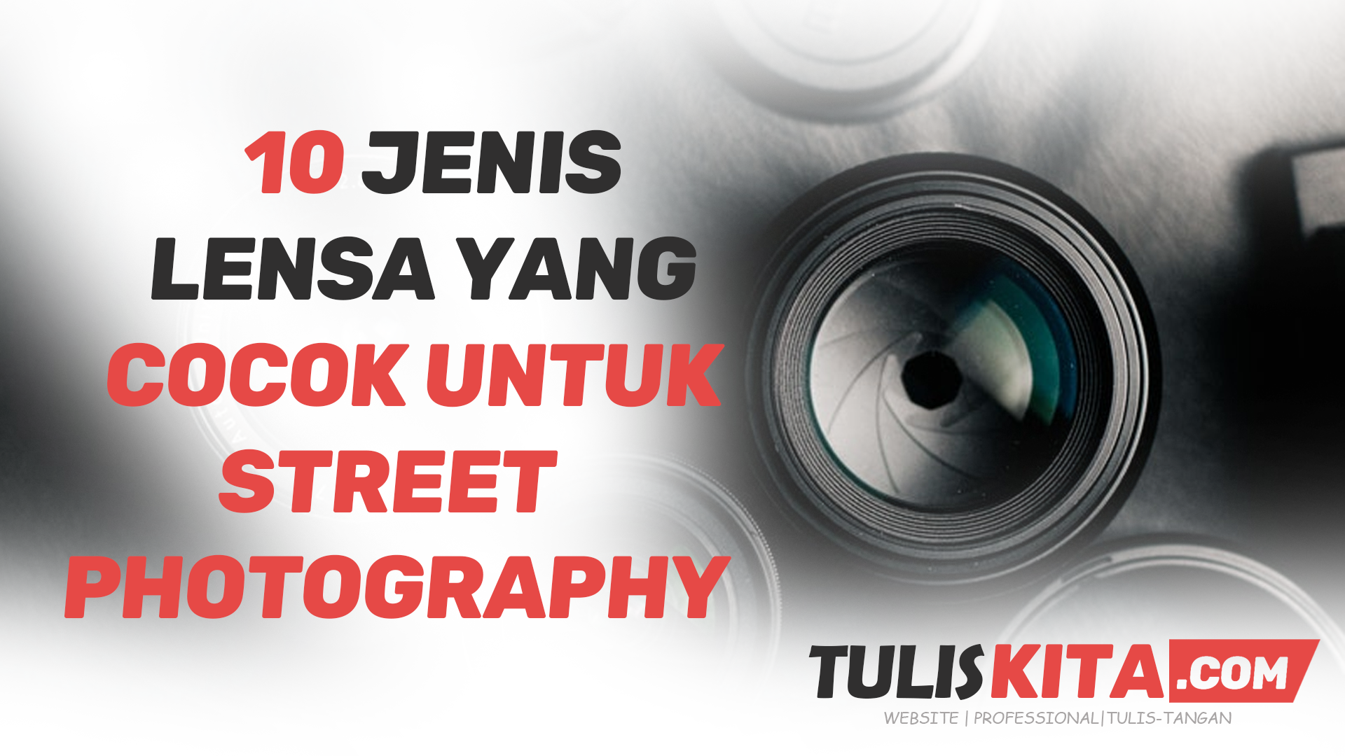 10 Jenis Lensa yang Cocok untuk Street Photography