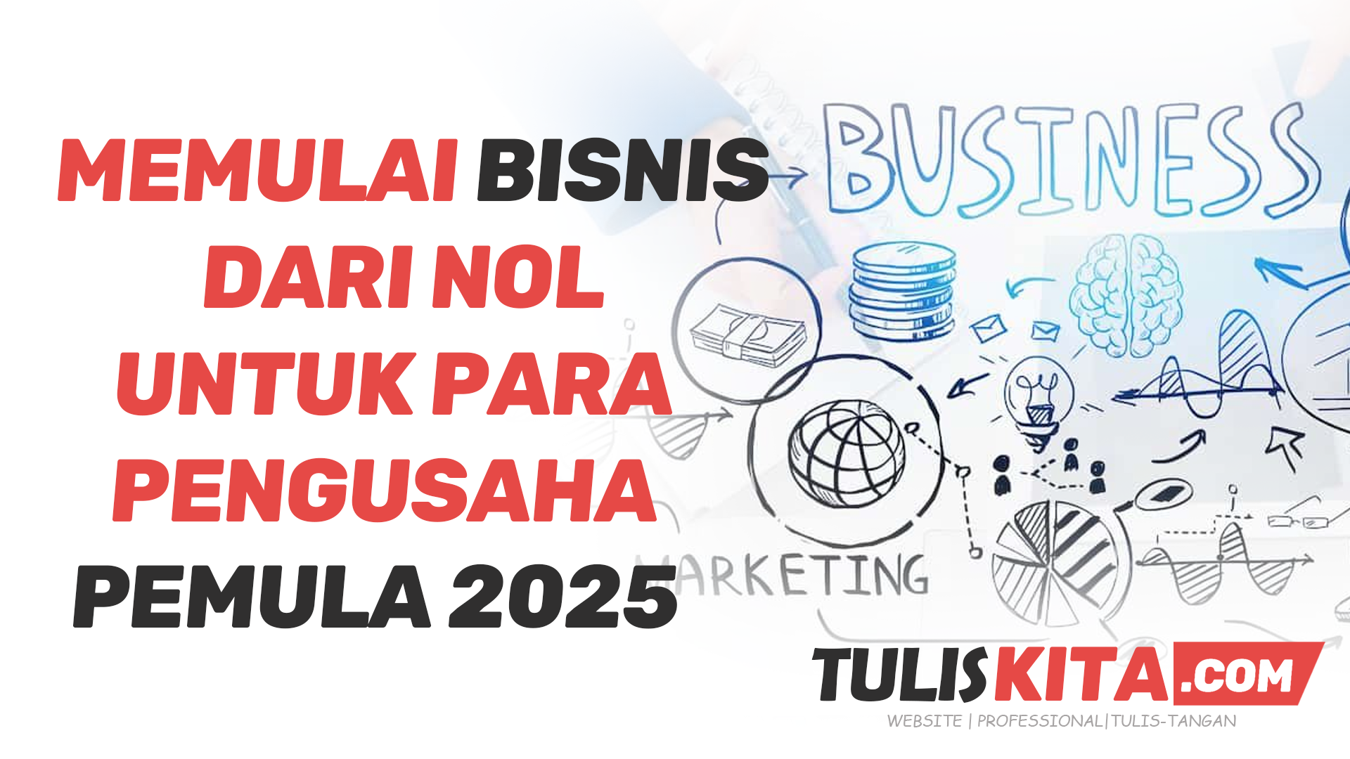 Cara Memulai Bisnis dari Nol