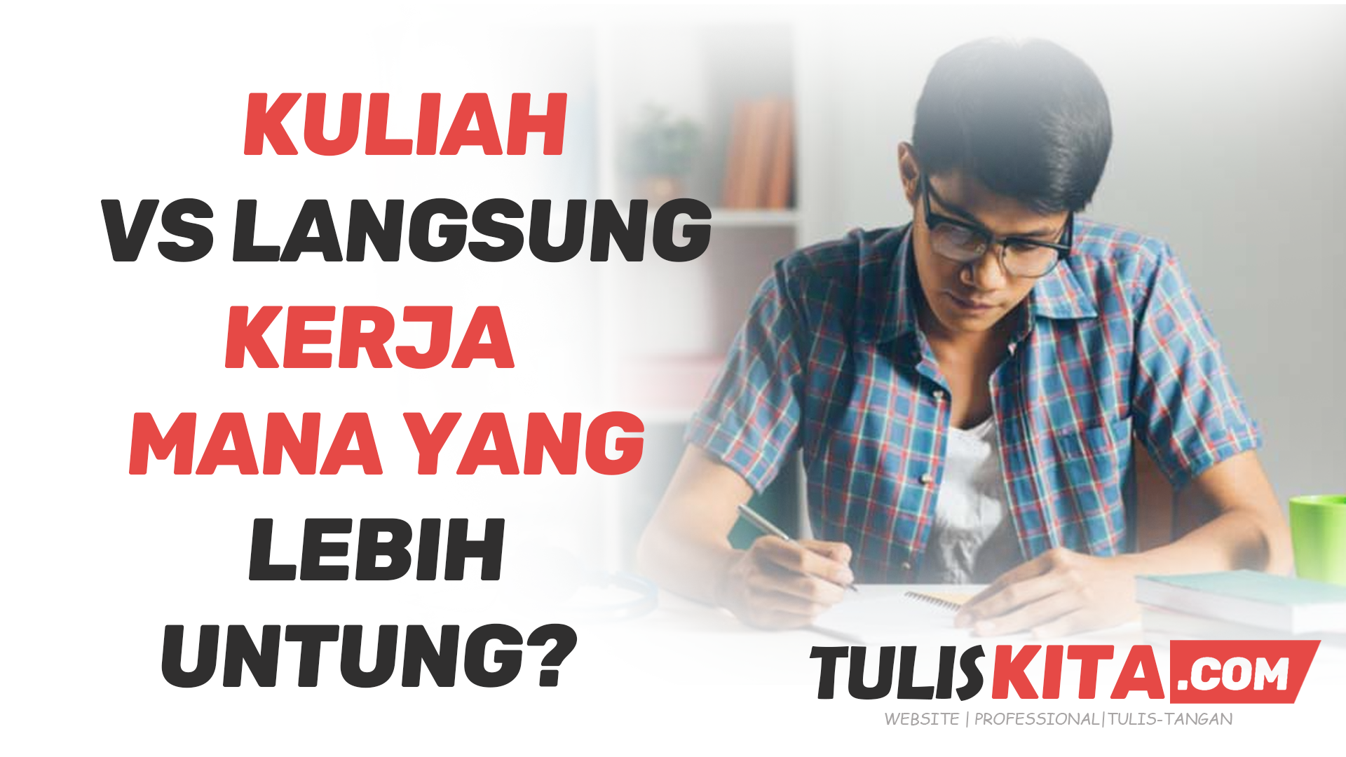 KuliahVsKerja