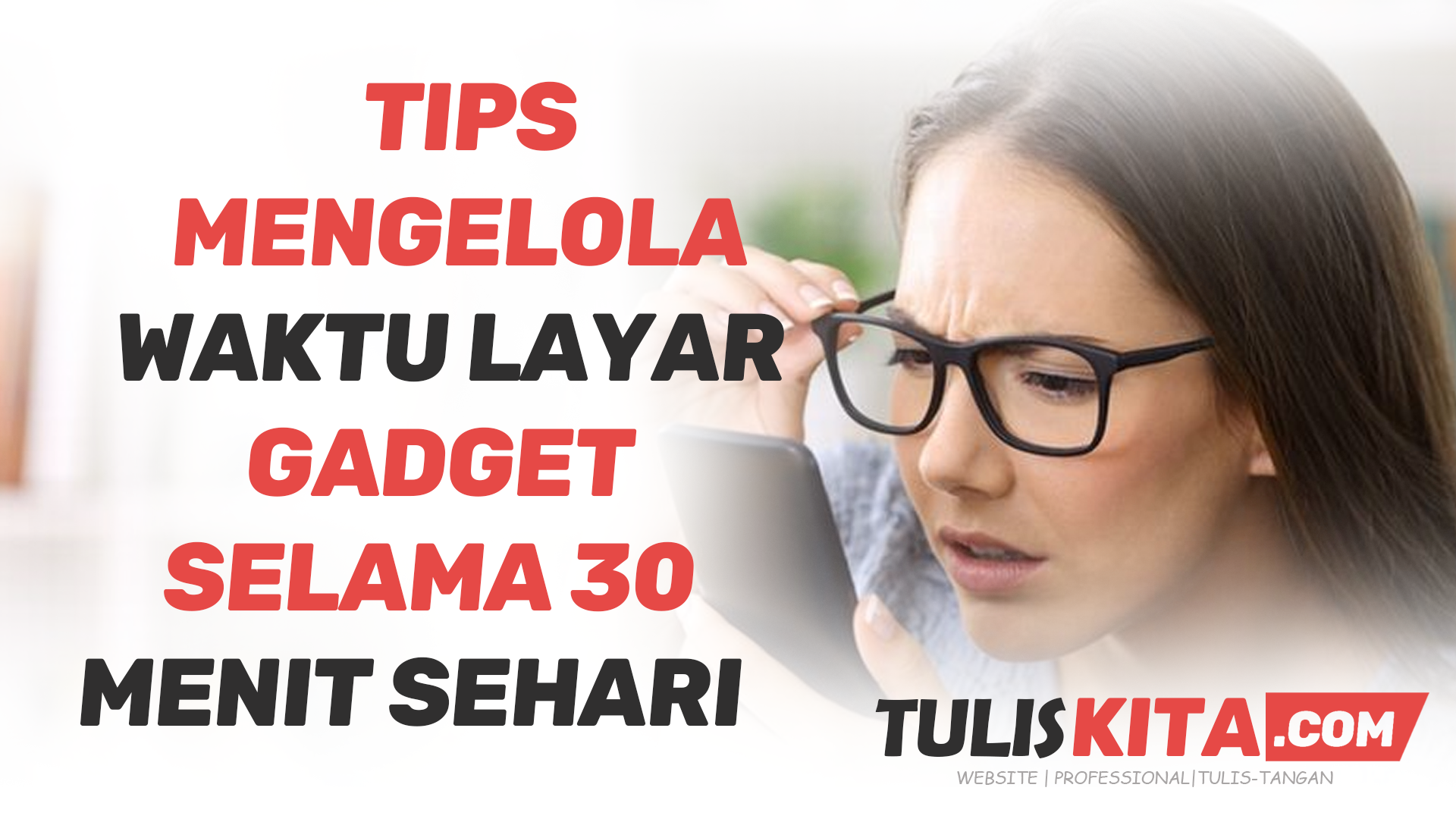 Mengelola Waktu Layar Gadget