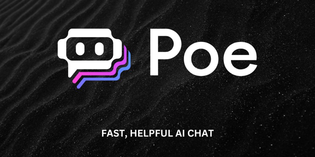 10 Website AI yang Tidak Kalah Menarik dan Bermanfaat seperti ChatGPT 9 Poe