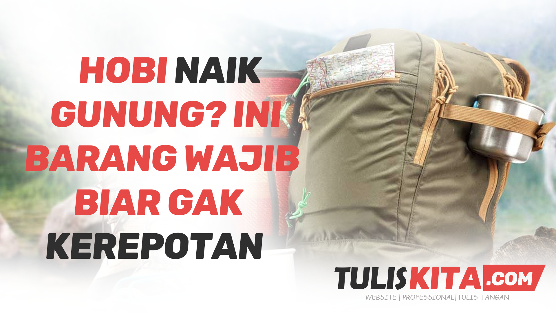 Barang Wajib Naik Gunung