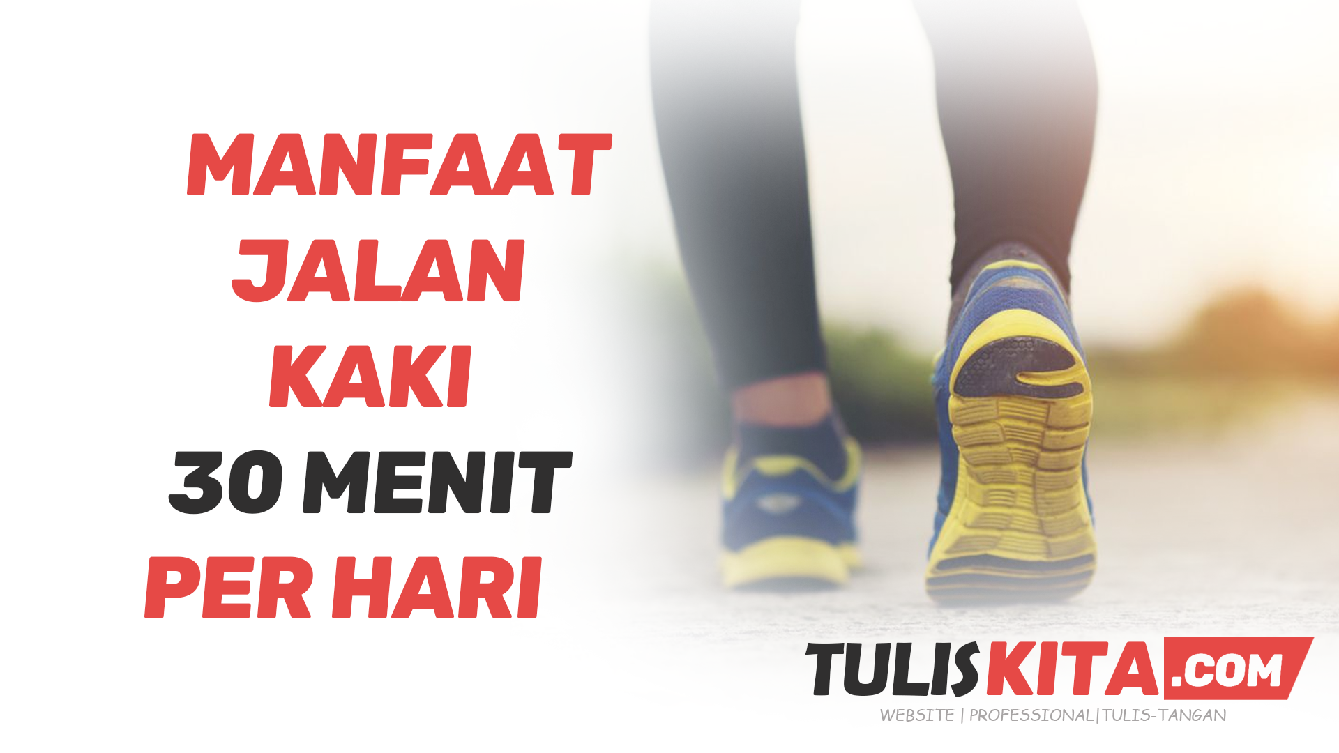 Manfaat Jalan Kaki