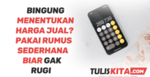 Bingung Menentukan Harga Jual