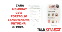 Cara Membuat CV dan Portofolio yang Menarik untuk HR di 2026