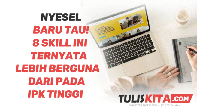 Skill Ini Ternyata Lebih Berguna dari IPK Tinggi