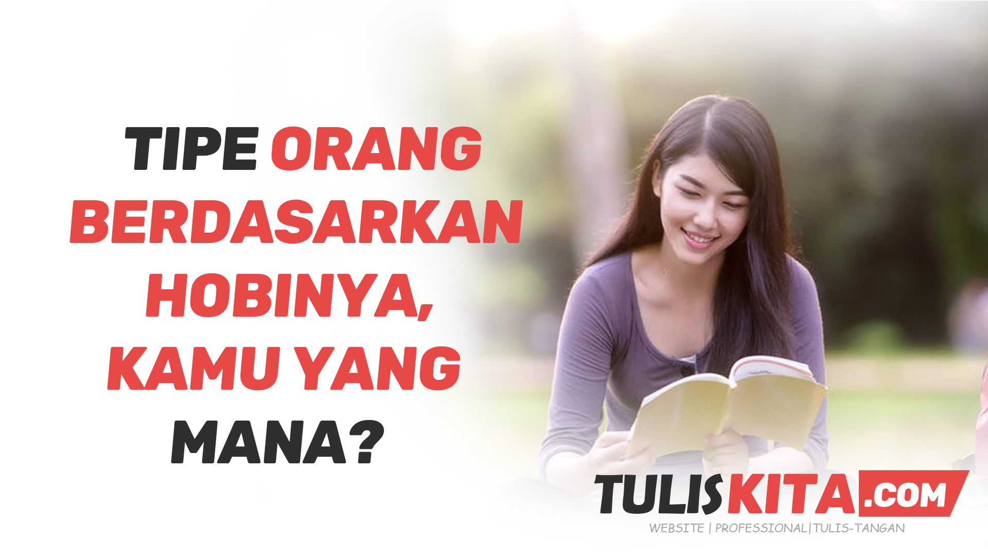 Tipe Orang Berdasarkan Hobinya